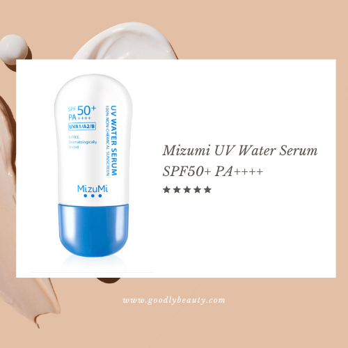 กันแดดควบคุมความมัน ยี่ห้อไหนดีที่สุด Mizumi UV Water Serum