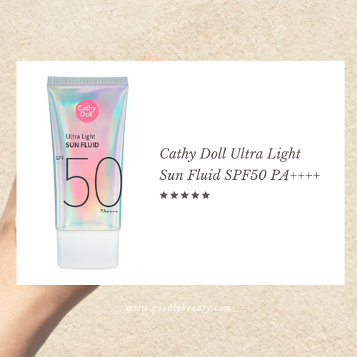 กันแดดหน้า Cathy Doll Ultra Light Sun Fluid